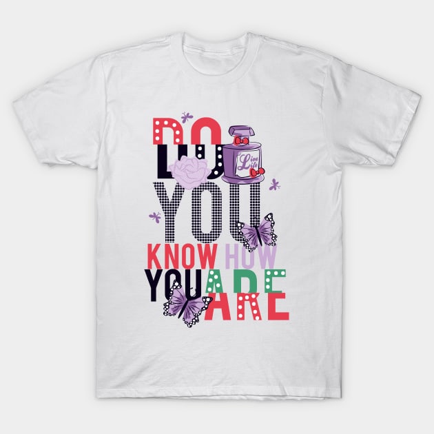 Do you know T-Shirt by Asocool
